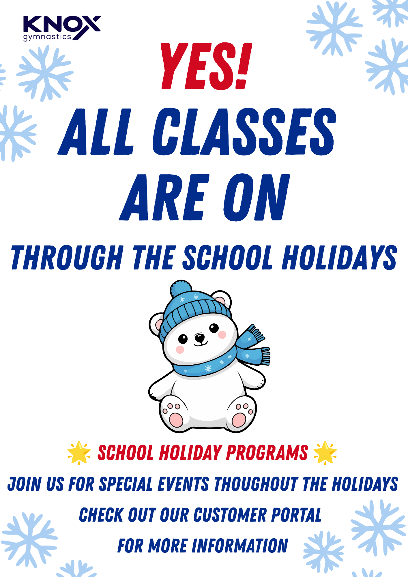 Classes are on - Winter School Holidays
